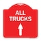 Signmission Driveway Sign All Trucks Move Ahead W/ Up Arrow, Red & White Aluminum Sign, 18" x 18", RW-1818-24131 A-DES-RW-1818-24131 - alternate 1